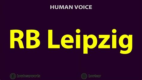 rb leipzig pronunciation